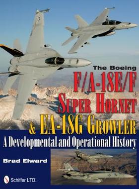 【预订】The Boeing F/A-18e/F Super Hornet & EA-18g Growler