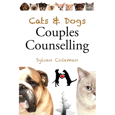 预订 Cats & Dogs Couples Counselling: 9781528957267