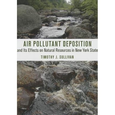 预订 Air Pollutant Deposition and its Effects on Natural Resources in New York State 纽约州空气污染沉积物与其对自然资源