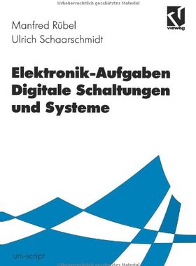 [预订]Elektronik-Aufgaben Digitale Schaltungen und Systeme
