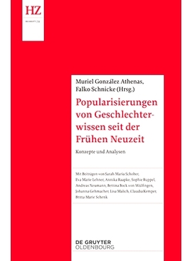 预订 Popularisierungen von Geschlechterwissen seit der Vormoderne: Konzepte und Analysen: 9783110695014