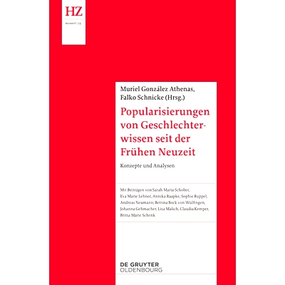 预订 Popularisierungen von Geschlechterwissen seit der Vormoderne: Konzepte und Analysen: 9783110695014