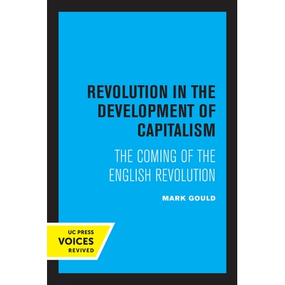预订 Revolution in the Development of Capitalism: The Coming of the English Revolution 资本主义发展中的*：英国*的来临: 9