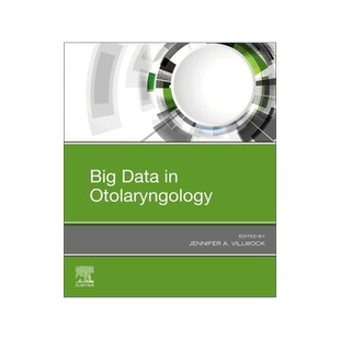 [预订]Big Data in Otolaryngology 9780443105203