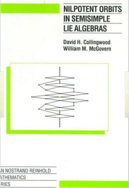 【预订】Nilpotent Orbits In Semisimple Lie Algebra
