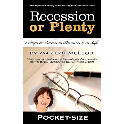 预订 Recession or Plenty Pocket-Size: 7 Steps to Success in Business & in Life: 9781451568424