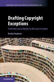 [预订]Drafting Copyright Exceptions 9781107618541
