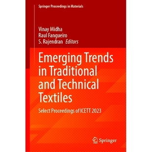 第3届传统与技术纺织品新趋势 2023 Select Emerging Trends Proceedings and Traditional ICETT 预订 Technical Textiles