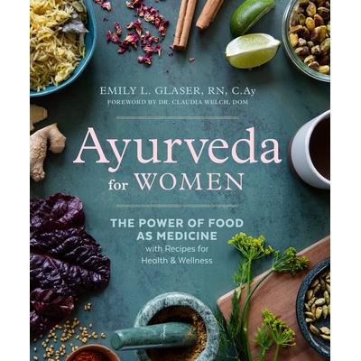 预订 Ayurveda for Women: The Power of Food as Medicine with Recipes for Health and Wellness女性阿育吠陀:食物作为*的