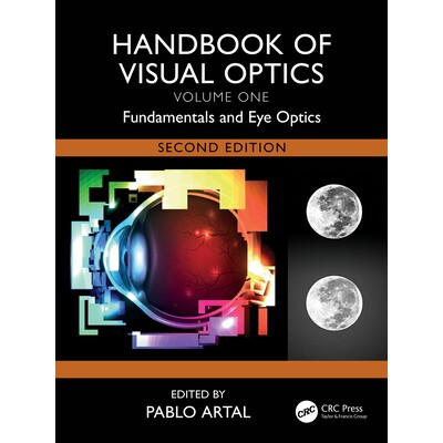 预订 Handbook of Visual Optics, Volume One Fundamentals and Eye Optics 视觉光学手册 第1卷:基础与眼光学 第2版 9781032691