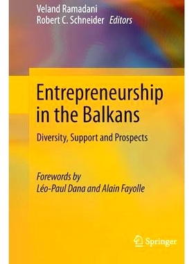 预订 Entrepreneurship in the Balkans: Diversity, Support and Prospects: 9783642438936