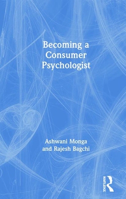 【预订】Becoming a Consumer Psychologist