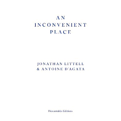 预订 An Inconvenient Place 不方便的地方: 9781804271124