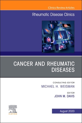 【预订】Cancer and Rheumatic Diseases, an Issue of Rheumatic Disease Clinics of North America, Volume 46-3