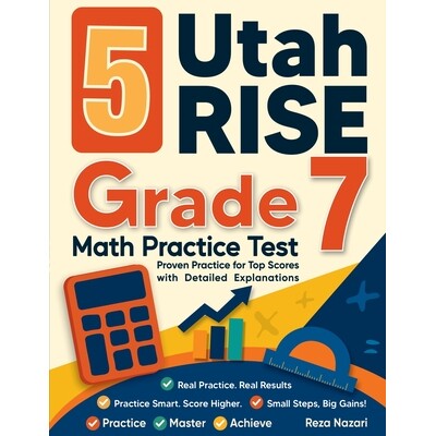 预订 5 Utah RISE Grade 7 Math Practice Tests: Proven Practice for Top Scores with Detailed Explanations 9798903501250