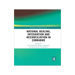 [预订]National Healing, Integration and Reconciliation in Zimbabwe 9781032176178