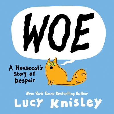 预订 Woe: A Housecat’s Story of Despair: (A Graphic Novel) 林尼: 9780593177631
