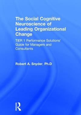 【预订】The Social Cognitive Neuroscience of Leading Organizational Change