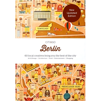 预订 Citix60 City Guides - Berlin (New Edn): 60 local creatives bring you the best of the city CITIx60 - 柏林：60位本地