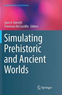 【预订】Simulating Prehistoric and Ancient Worlds
