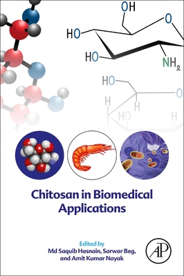 【预订】Chitosan in Biomedical Applications 9780128210581