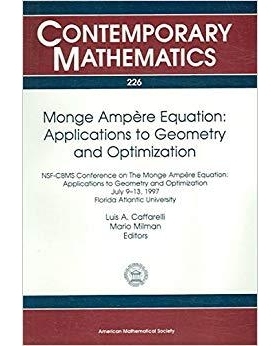 预订 Monge Ampere Equation NSF-CBMS Conference on the Monge Ampaere Equation, Applications to Geometry and Optimization,