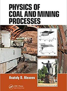 【预售】Physics of Coal and Mining Processes