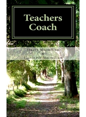 预订 Teachers Coach: helping teachers teach and get through the day with less stress and build upon existing talents: 97