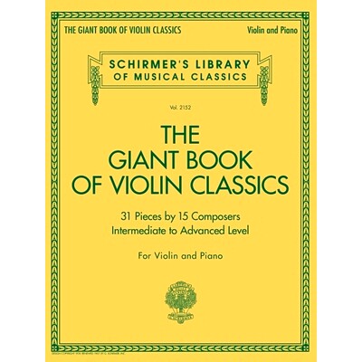 预订 Giant Book of Violin Classics for Violin with Piano Accompaniment: 9781705124741