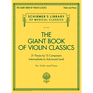 预订 Giant Book of Violin Classics for Violin with Piano Accompaniment: 9781705124741