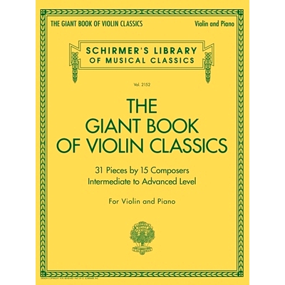 预订 Giant Book of Violin Classics for Violin with Piano Accompaniment: 9781705124741