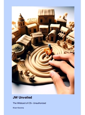 预订 JW Unveiled: The Wildcard of CS- Unauthorized: 9781779698841