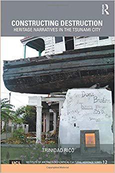 【预售】Constructing Destruction: Heritage Narratives in the Tsunami City