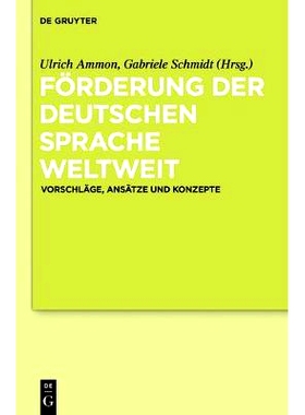 预订 Förderung der deutschen Sprache weltweit: Vorschläge, Ansätze und Konzepte 在全球范围内推广德语:建议，方法和概念