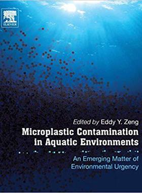 【预售】Microplastic Contamination in Aquatic Environments