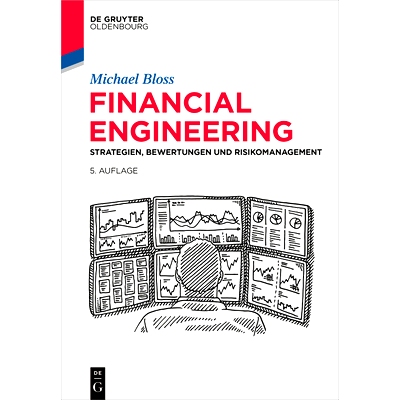 预订 Financial Engineering: Strategien, Bewertungen und Risikomanagement 金融工程：策略、估值和风险管理: 9783111369273
