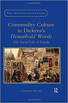【预售】Commodity Culture in Dickens’s Household Words