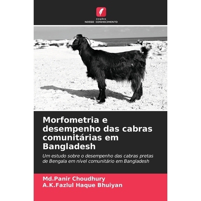 预订 Morfometria e desempenho das cabras comunitárias em Bangladesh 9786208977702
