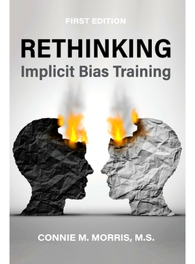 预订 Rethinking Implicit Bias Training: 9798823354332