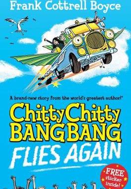 【预订】Chitty Chitty Bang Bang Flies Again!. Frank Cottrell Boyce