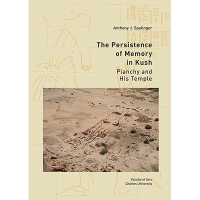 预订 The Persistence of Memory in Kush: Pianchy and His Temple: 9788073089160