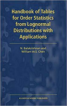 【预订】Handbook of Tables for Order Statistics from Lognormal Distributions with Applications 9780792356349