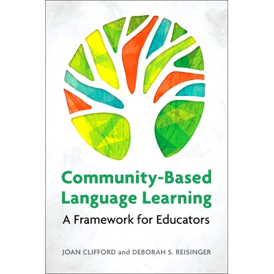 预订 Community-Based Language Learning: A Framework for Educators: 9781626166363