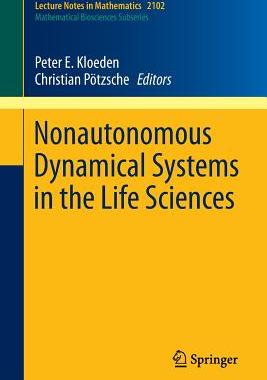 预订 Nonautonomous Dynamical Systems in the Life Sciences