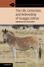 【预订】The Life, Extinction, and Rebreeding of Quagga Zebras 9781108831604