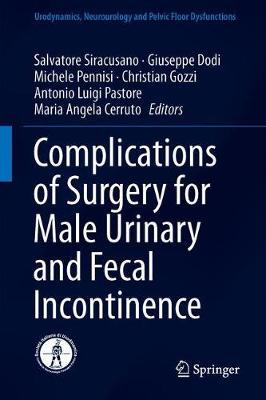 【预订】Complications of Surgery for Male Urinary and Fecal Incontinence