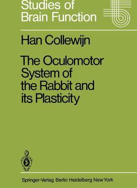 预订 The Oculomotor System of the Rabbit and Its Plasticity