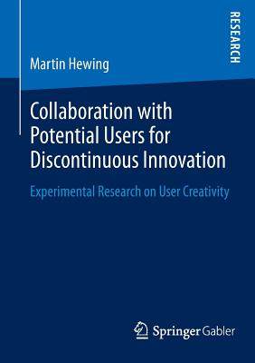预订 Collaboration with Potential Users for Discontinuous Innovation