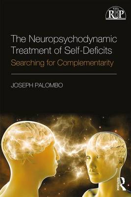 【预订】The Neuropsychodynamic Treatment of Self-Deficits