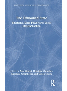 预订 The Embodied State: Emotions, State Power and Social Marginalisation: 9781032593708